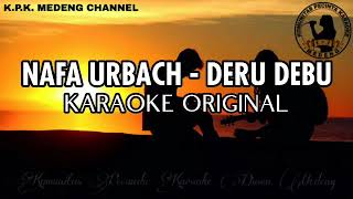Download lagu Nafa Urbach - Deru Debu Karaoke Original mp3