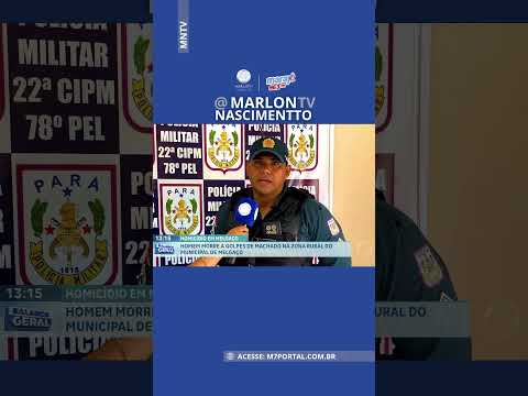 HOMICÍDIO EM MELGAÇO NO MARAJÓ
