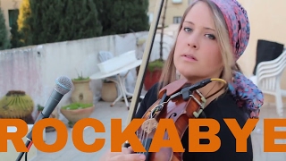 Clean Bandit Rockabye Loop Cover with Violin!!!