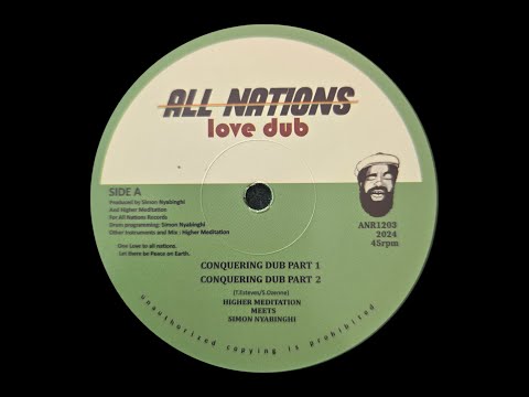 ALL NATIONS "CONQUERING DUB / LION DUB" higher meditation reggae dub roots sound system emperorfari