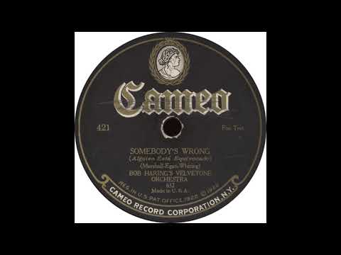 Cameo 421 – Somebody’s Wrong – Bob Haring’s Velvetone Orchestra