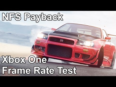 Need for Speed Payback Xbox One Frame Rate Test