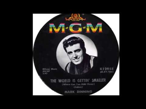Mark Dinning - The World Is Getting Smaller (1960)