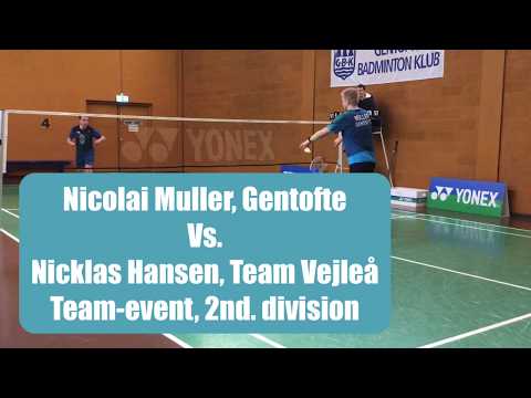 Badminton men's singles Nicolai Müller, Gentofte vs. Nicklas Hansen, Team Vejleå 2nd Division
