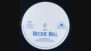 Beckie Bell – I'll Never Know (Extravaganza Remix)
