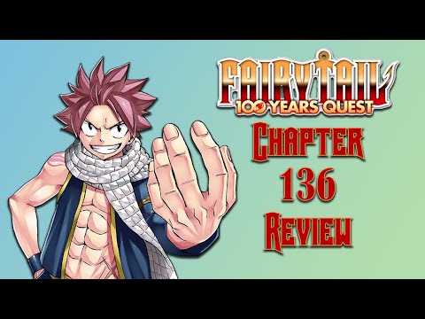 God Pest!!! (Fairy Tail 100 Year Quest Chapter 136 Review)