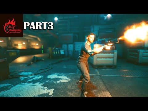 Cyberpunk 2077 (C 2077) HDR gameplay walkthrough part 3 (mission 3 level 3) 4K video game on pc game