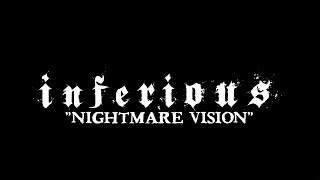 Inferious - Nightmare Vision (OFFICIAL SINGLE STREAM)