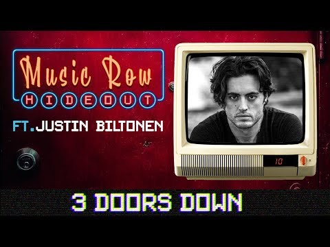 Ep 26 Justin Biltonen: 3 Doors Down