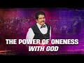 The Power Of Oneness With God Prophet Ezekiah Francis BerachahPropheticMinistries