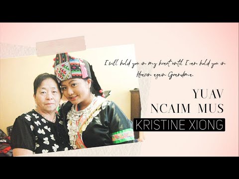 Kristine Xiong- Yuav Ncaim Mus (Cover)