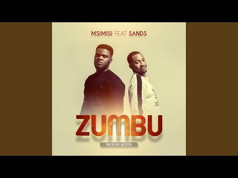 Zumbu (feat. Sands)