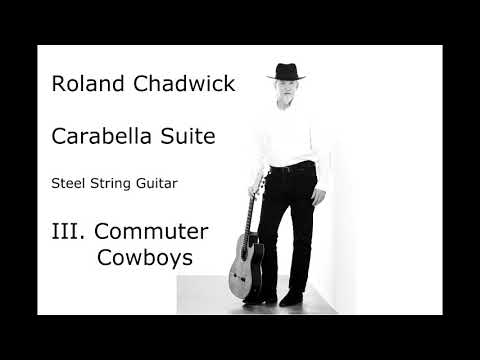 Roland Chadwick - Carabella Suite - Steel String Guitar