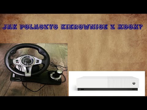 Jak połączyć kierownicę z Xbox one/ one S?
