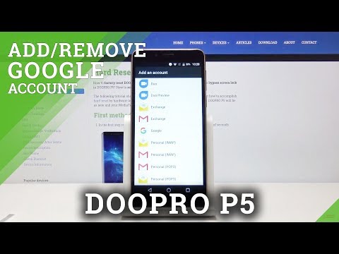 How to Add Google Account in DOOPRO P5 – Remove Google User