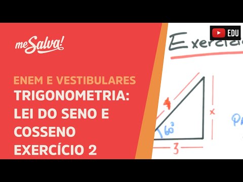 Me Salva! TRG34 - Trigonometria - Exercício envolvendo Lei dos Senos e Cossenos 2