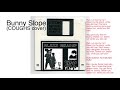 Bunny Slope - P.L.X.T.X (COUGHS cover)