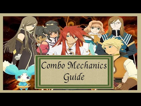Combo Mechanics (Basic/Spell Cancel/FoF Cancel/Etc) | Tales of Abyss