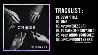 Download lagu [Full Album] WINNER - ‘CROSS’ | The 3rd Mini Album — TRACKLIST mp3