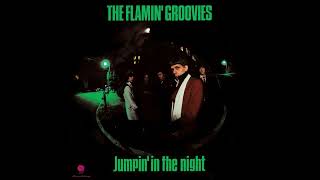 The Flamin' Groovies – Next One Crying