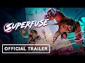 Superfuse - Official Co-op Trailer
