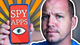 DON'T USE MOBILE SPY APPS!  (there's a good reason why)