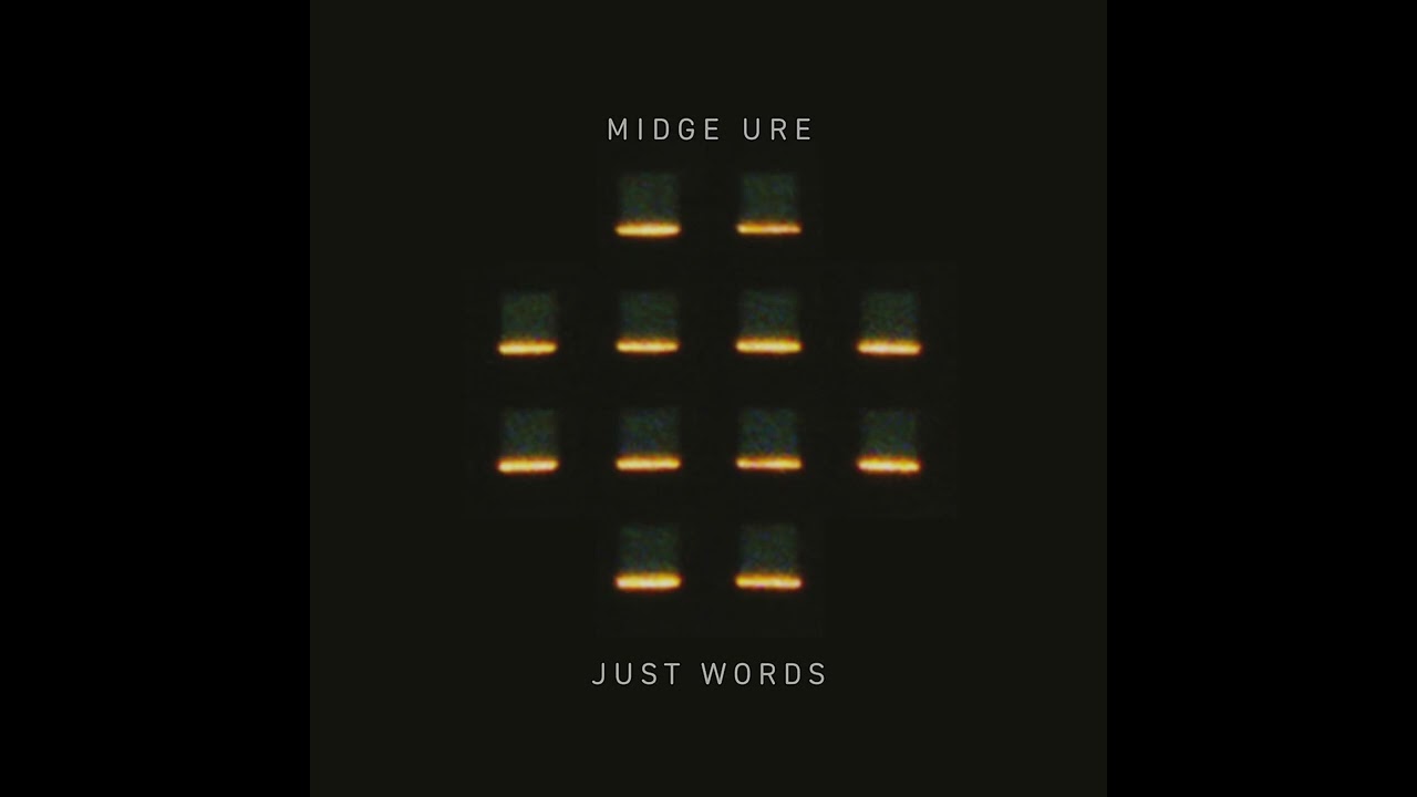 Midge Ure - Just Words - YouTube