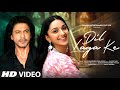 Dil Laga Ke New Song Shahrukh Khan Kiara Advani New Song 2025 Video New Hindi Song