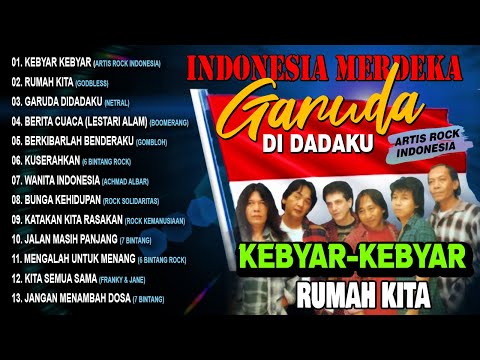 🇮🇩 INDONESIA MERDEKA GARUDA DI DADAKU || Kumpulan Lagu Kemerdekaan Indonesia 🇮🇩 (Spesial 17 Agustus)