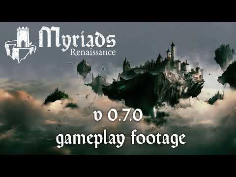 Myriads: Renaissance v0.7.0 gameplay footage