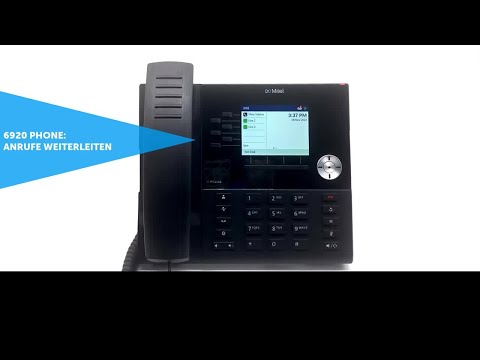 6920 Phone: Anrufe weiterleiten: MiVoice Business