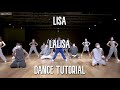 LISA - 'LALISA' (DANCE TUTORIAL SLOW MIRRORED) | Swat Pizza