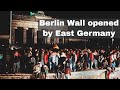 9th November 1989 Berlin Wall Opened By East Germany After A Mistaken Announcement