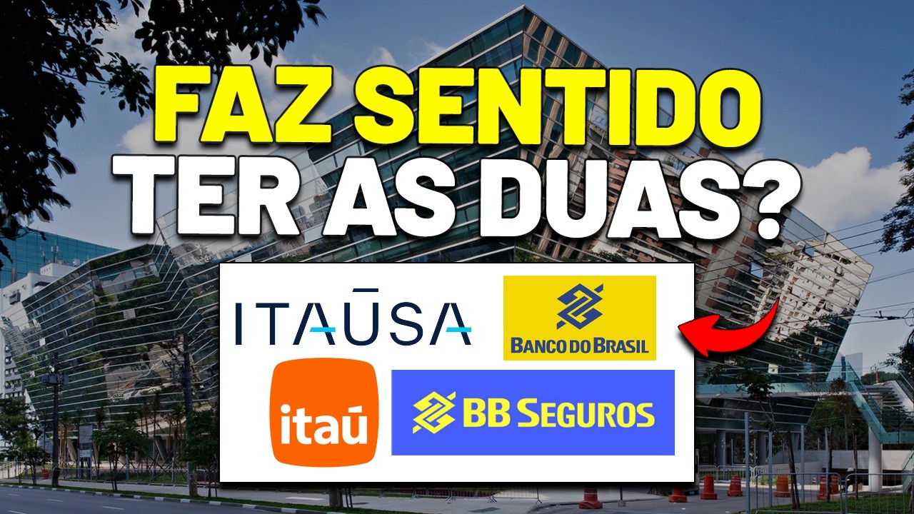 É ERRADO ter BANCO DO BRASIL e BB SEGURIDADE? ITAÚ e ITAÚSA na MESMA CARTEIRA? Unifique e mais