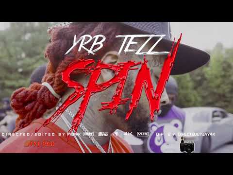 YRB Tezz - Spin (Shot by Fye Pak)
