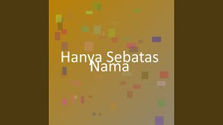 Download lagu Hanya Sebatas Nama mp3