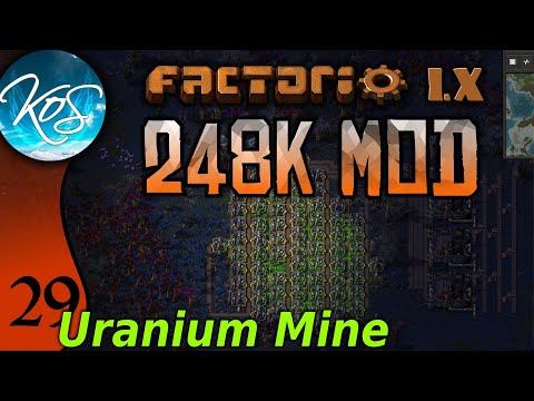 Factorio 248k Mod 29 - URANIUM MINING - Tips & Tricks