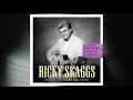 Ricky Skaggs - I'll Stay Around (Official Visualizer)