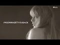 Taylor Swift Imgonnagetyouback Lyrics
