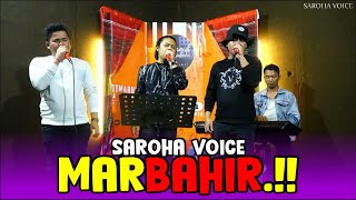 Download lagu MARHABIR - SAROHA VOICE LIVE COVER mp3 Download lagu MARHABIR - SAROHA VOICE LIVE COVER mp3