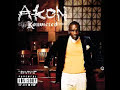 Akon - Once In A While