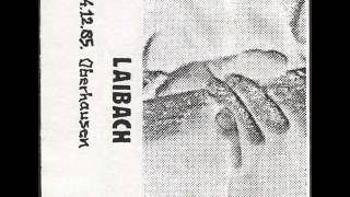 Laibach - 4.12.85. Oberhausen