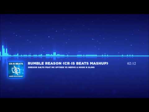 Gregor Salto feat MC Spyder vs NERVO & Hook N Sling - Rumble Reason (Cris Rodera mashup)