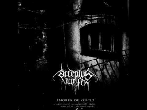 Acceptus Noctifer ‎- Amores De Ofício (FULL ALBUM)