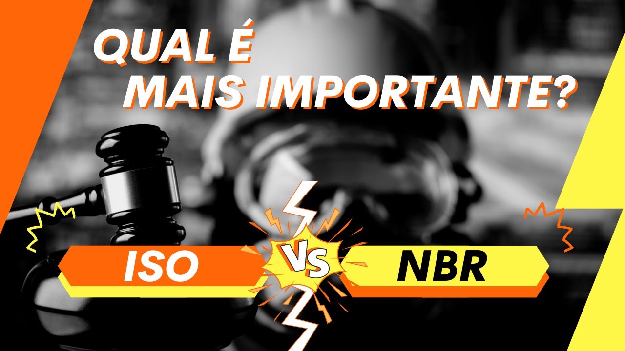 NBR e ISO - Qual a Semelhança ? São Obrigatórias ?