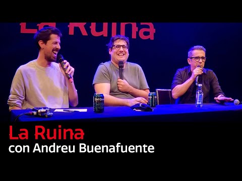 170. La Ruina (con Andreu Buenafuente)