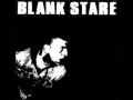 Blank Stare - Fuck Drugs, Fuck You 