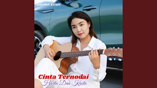 Download lagu CINTA TERNODAI HARTA DAN KASTA mp3
