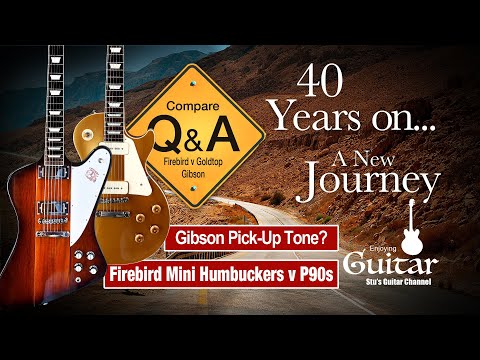 Q&A:19 Gibson Les Paul P90s v Firebird V Mini-Humbuckers Alnico 5s - Is There A Real Difference?