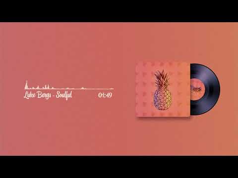 Luke Bergs - Soulful | Lounge/Sax House | Copyright Free Music